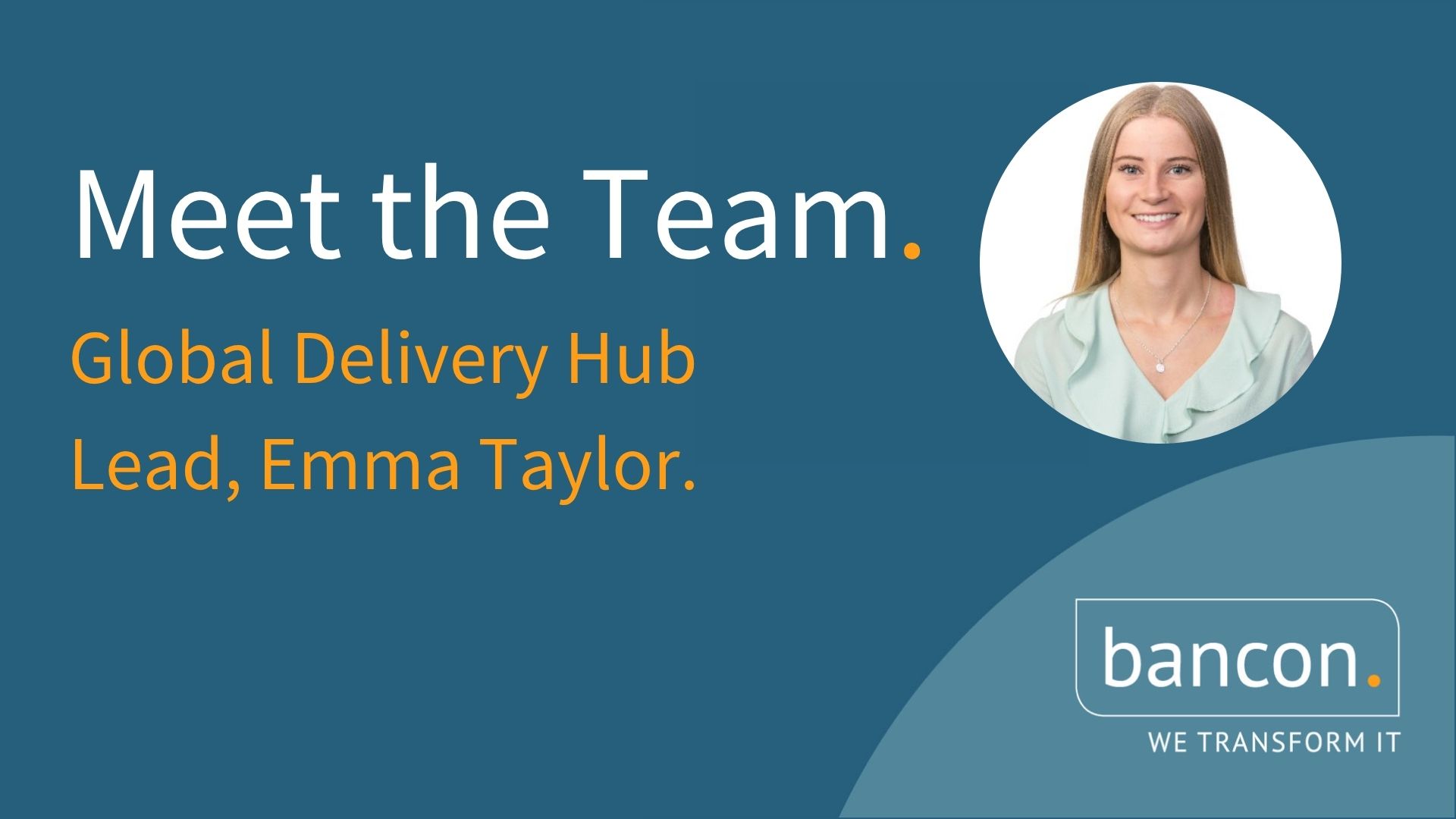 Interview: Emma Taylor, Global Delivery Hub Lead